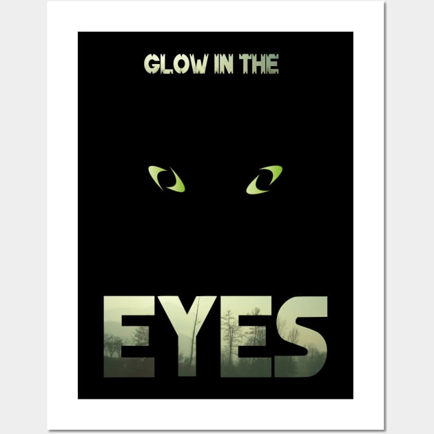 Glow in the eyes Wall Art by mypointink